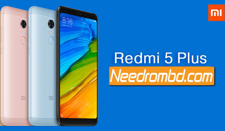 MIUI 9 Rom For Xiaomi Redmi 5 Plus