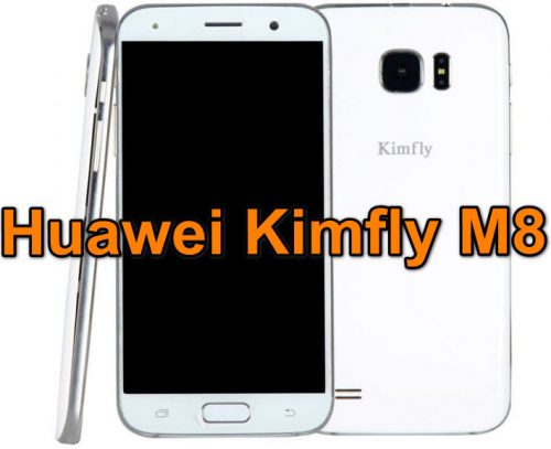 Huawei Kimfly M8